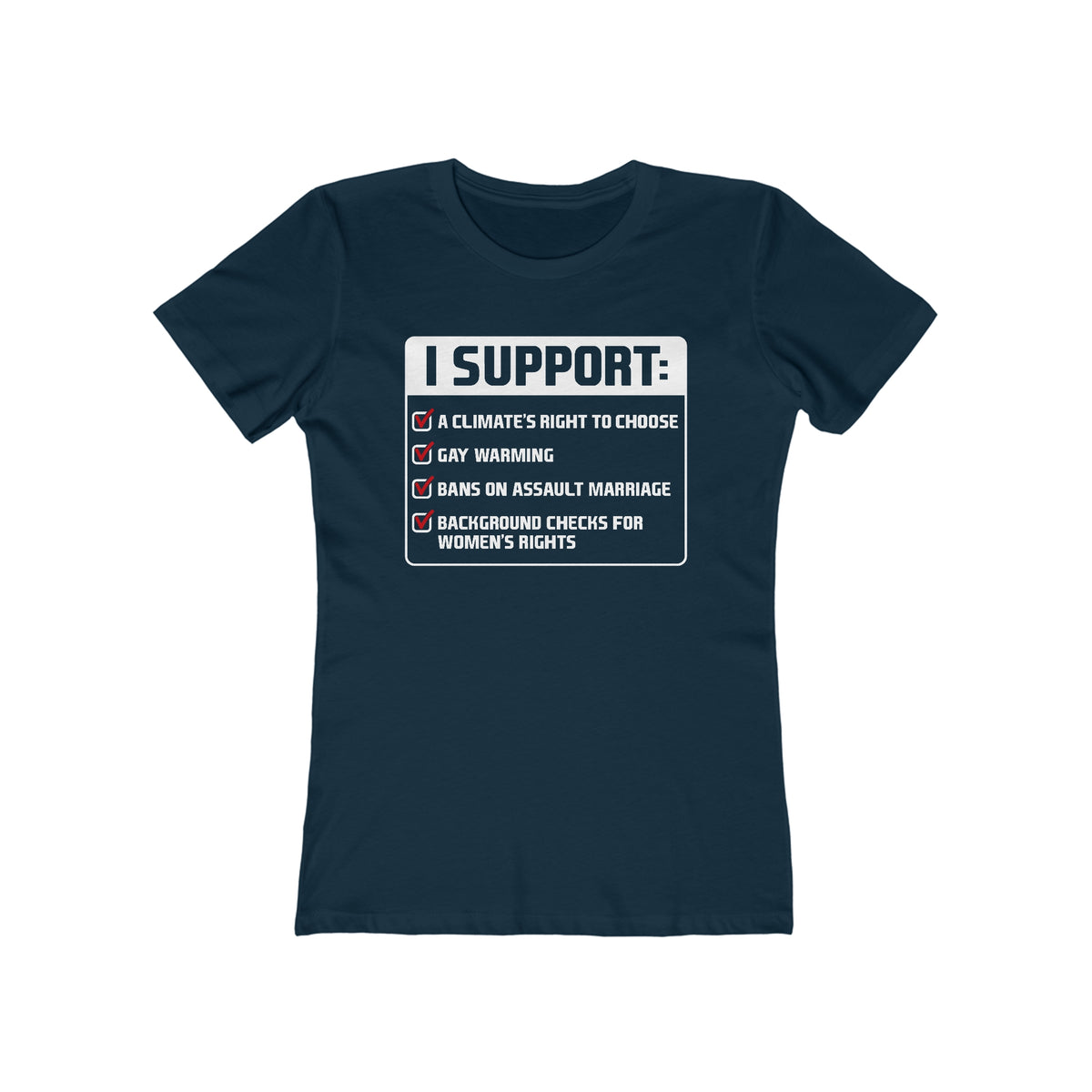 I Support A Climate's Right To Choose  - Women’s T-Shirt