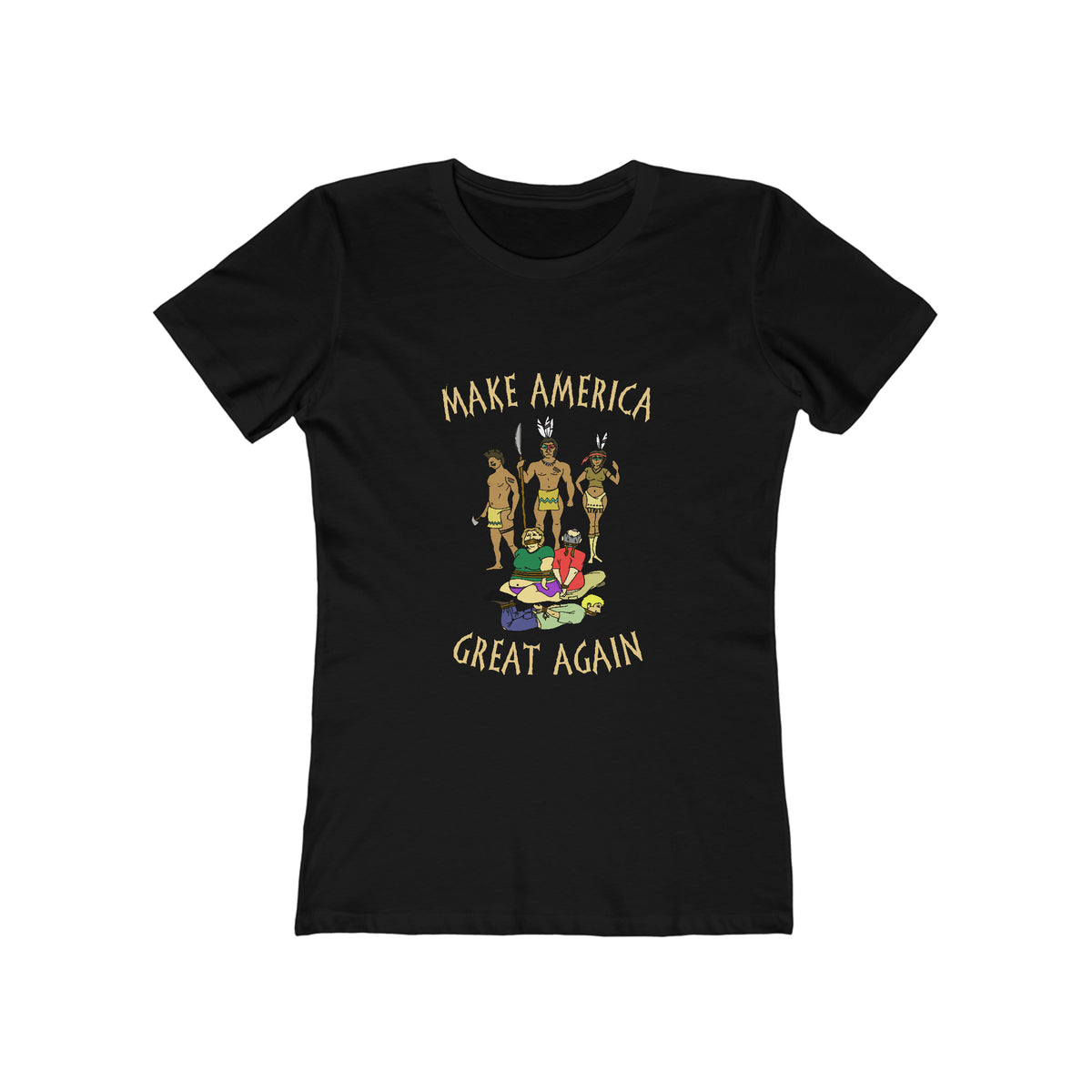 Make America Great Again (Native Americans) - Women’s T-Shirt