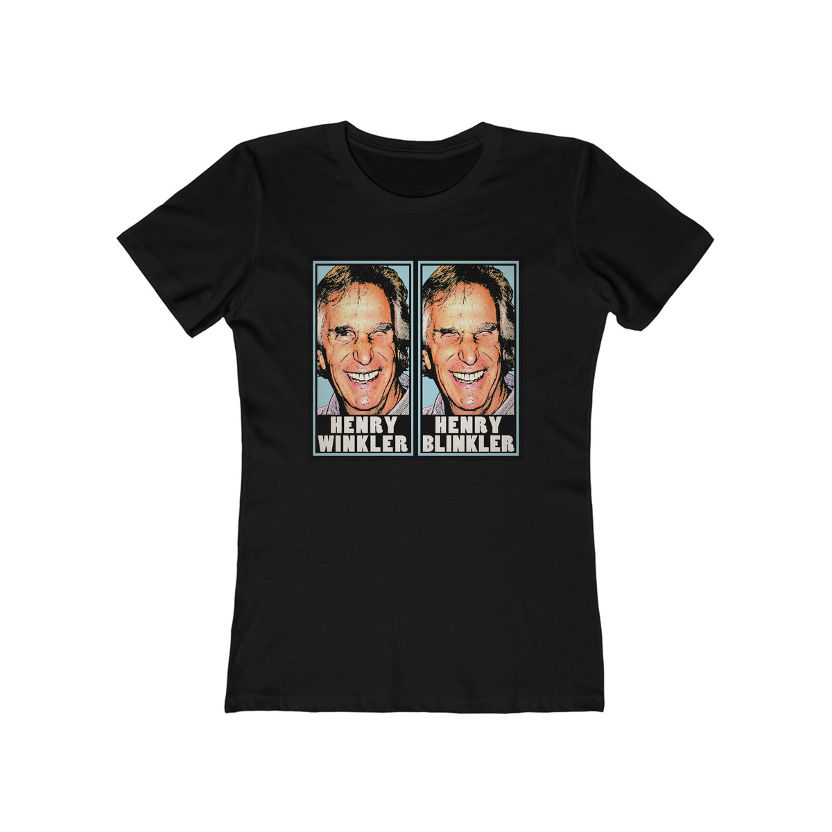 Henry Winkler - Henry Blinker  - Women’s T-Shirt