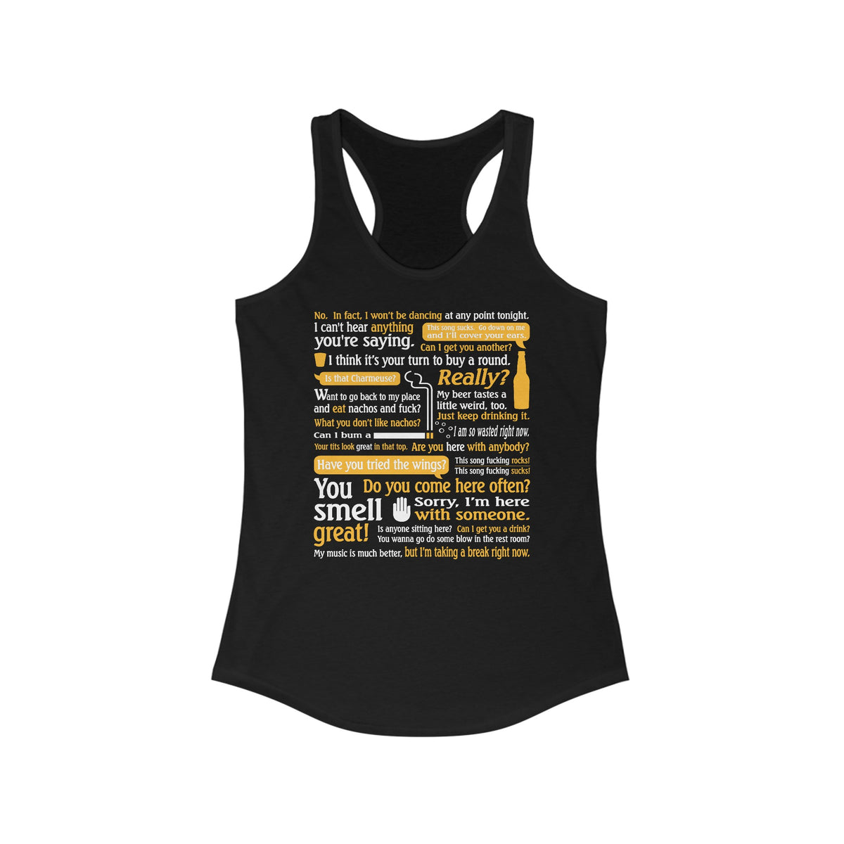 I Can't Hear Anything You're Saying - Women's Racerback Tank