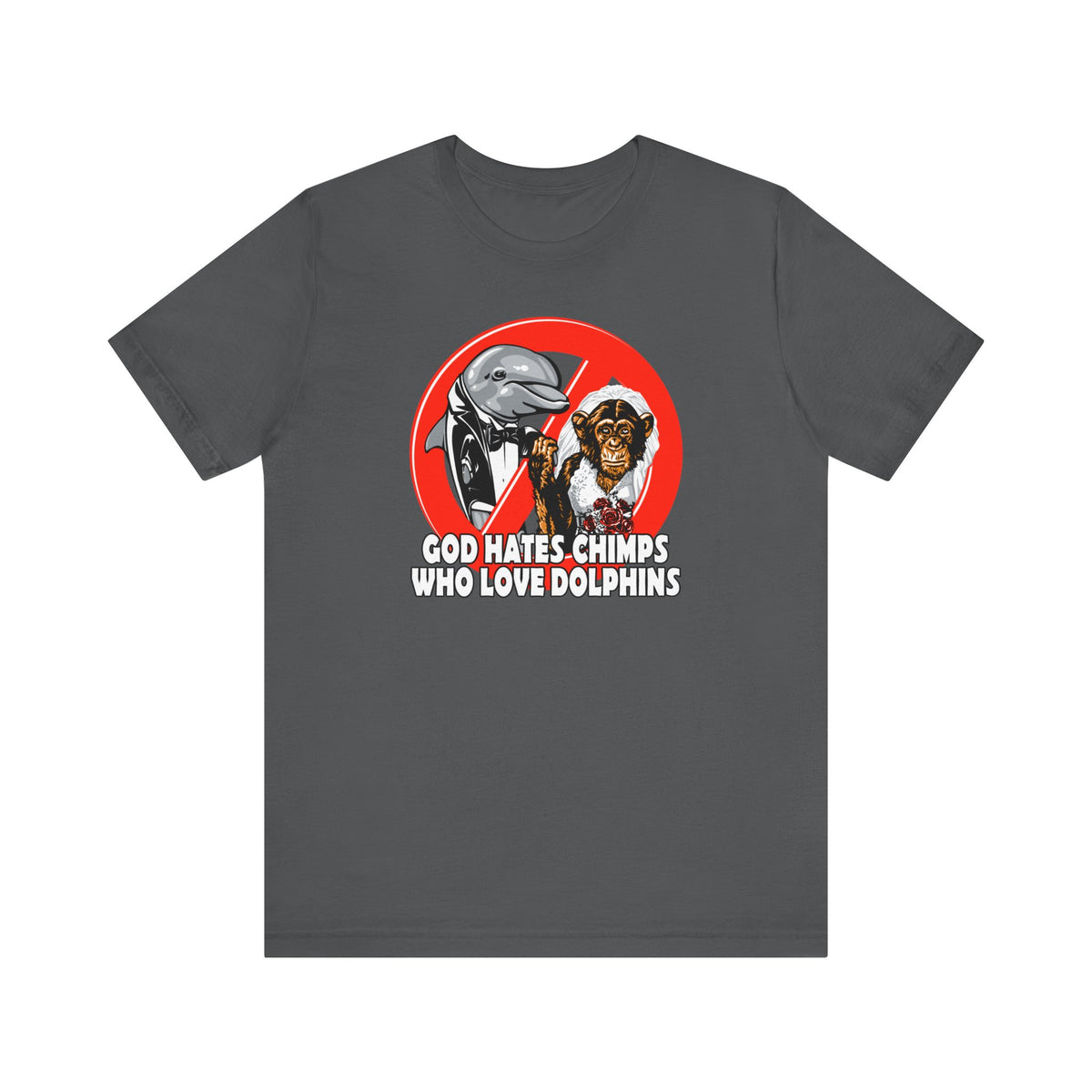 God Hates Chimps Who Love Dolphins - Men's T-Shirt