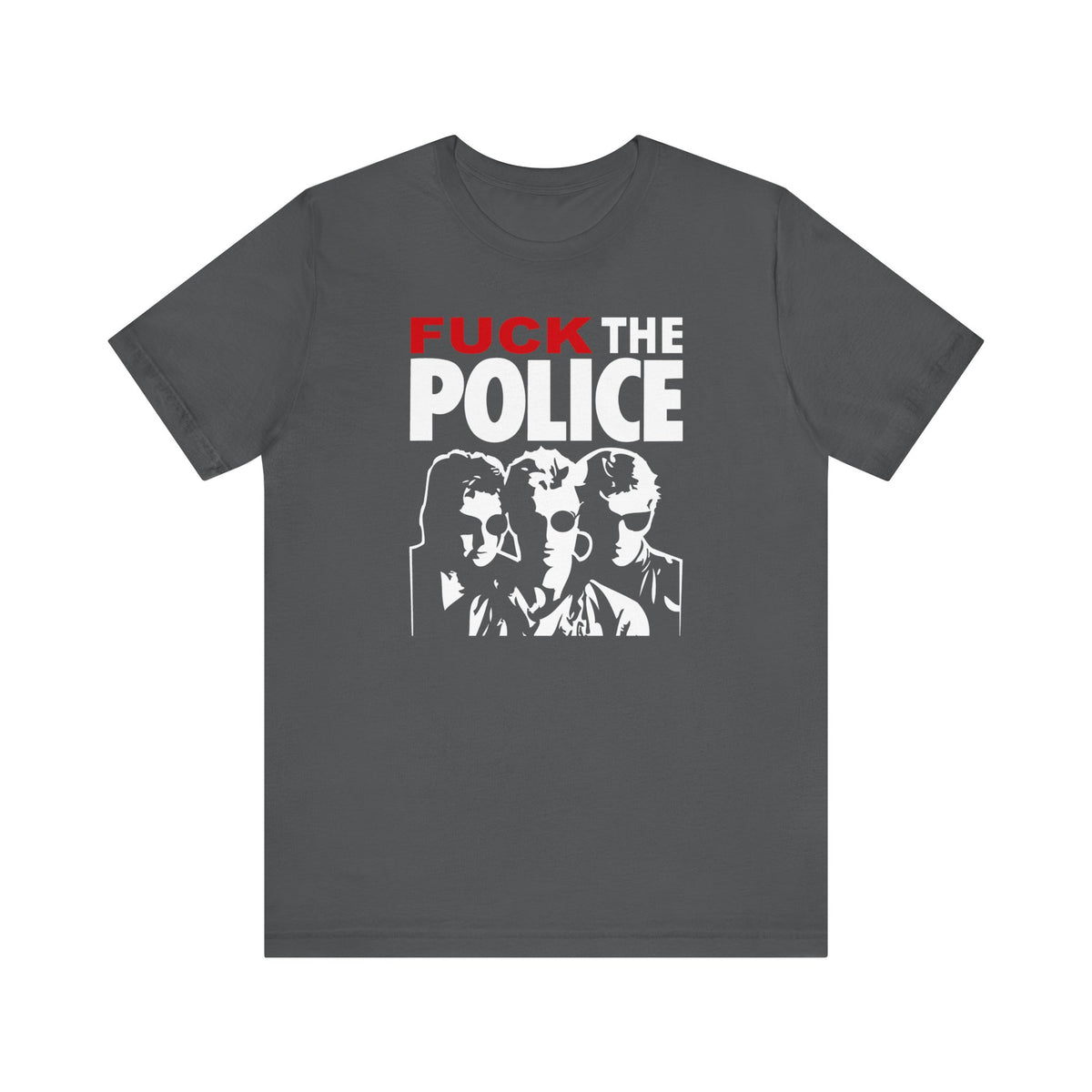 Fuck The Police - Men's T-Shirt