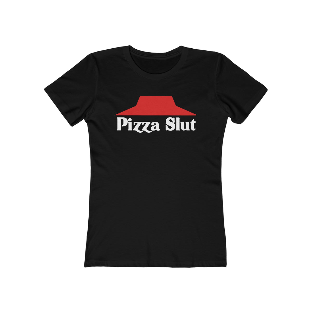 Pizza Slut - Women’s T-Shirt